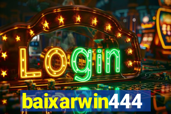 baixarwin444