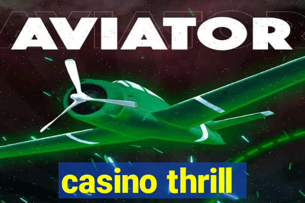 casino thrill