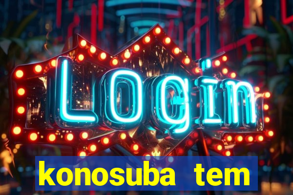 konosuba tem quantas temporadas