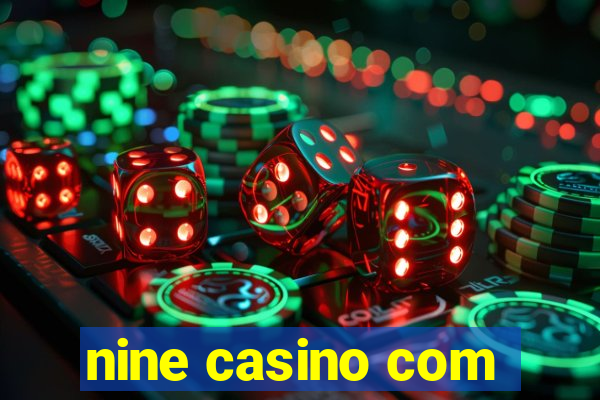 nine casino com