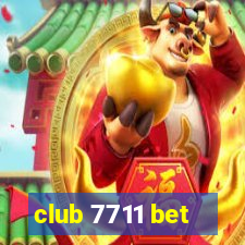 club 7711 bet