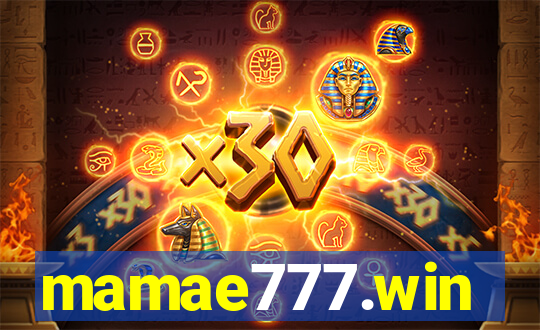 mamae777.win