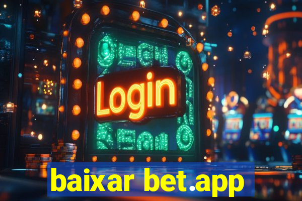 baixar bet.app