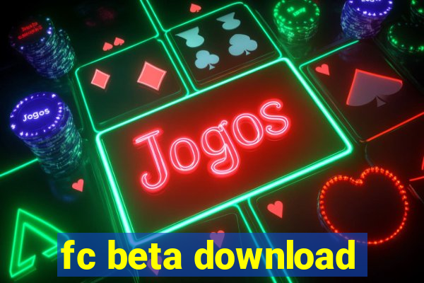 fc beta download