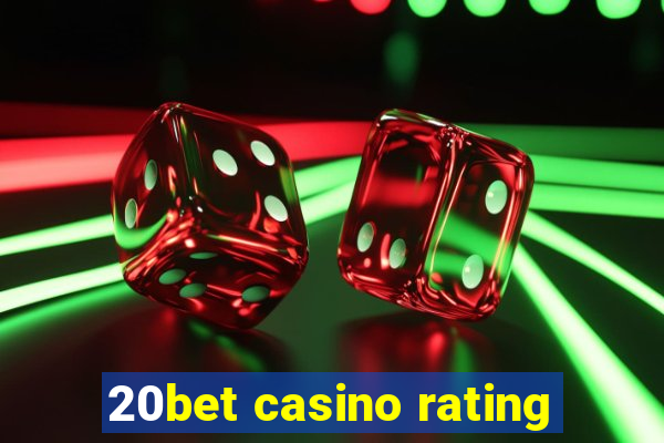 20bet casino rating