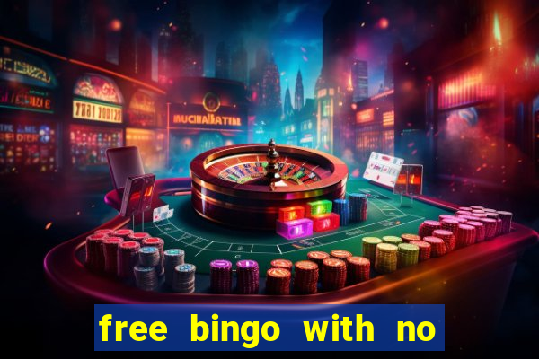 free bingo with no deposit required