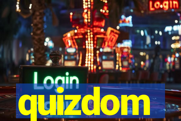 quizdom