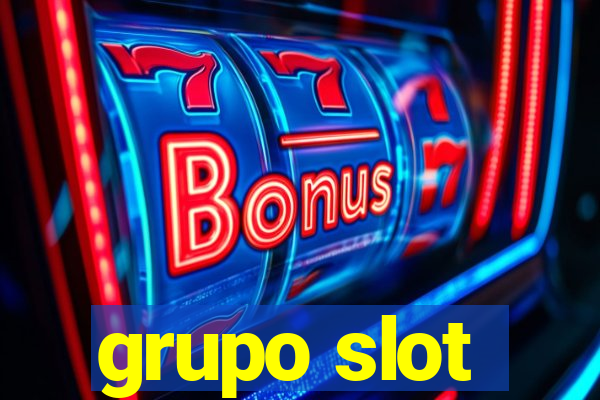 grupo slot