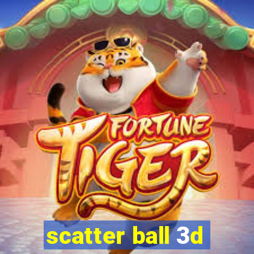 scatter ball 3d