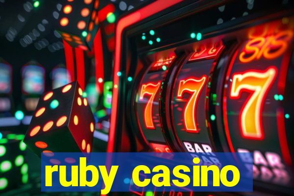 ruby casino