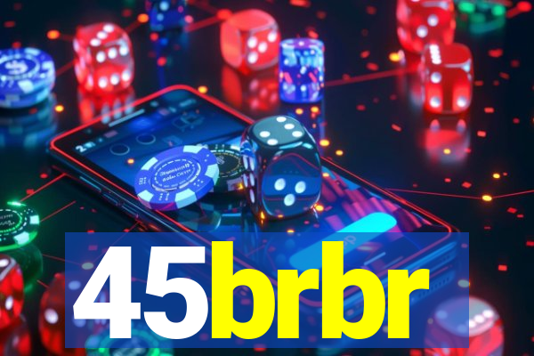 45brbr