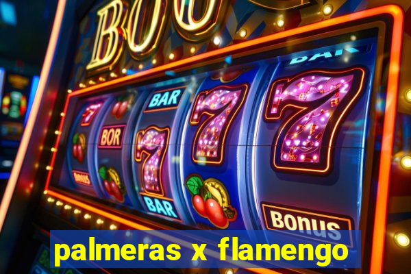 palmeras x flamengo