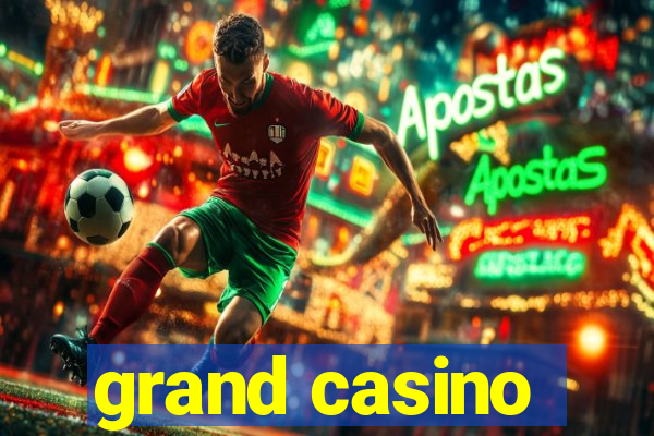 grand casino