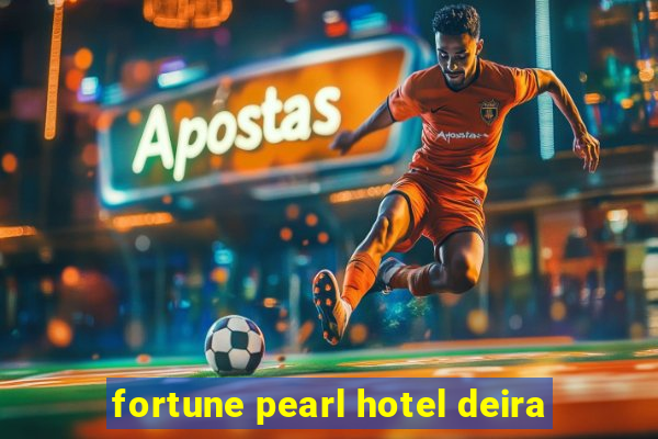 fortune pearl hotel deira