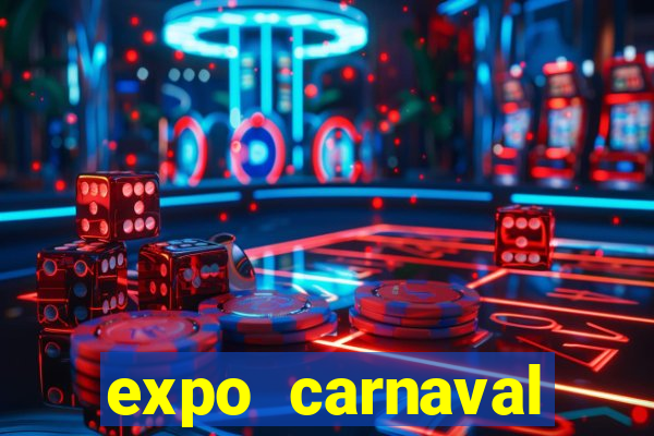 expo carnaval brazil 2022