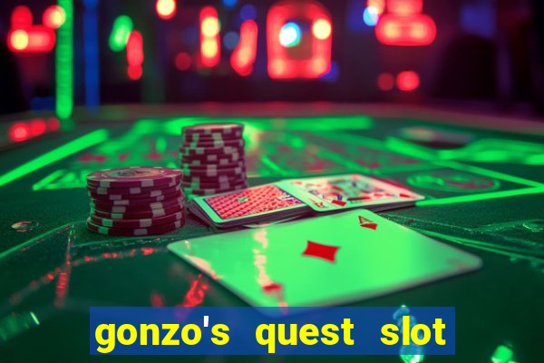 gonzo's quest slot machine gratis