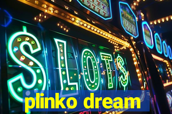 plinko dream