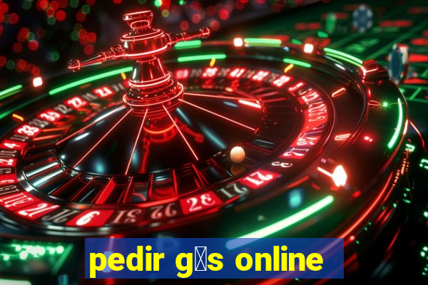 pedir g谩s online