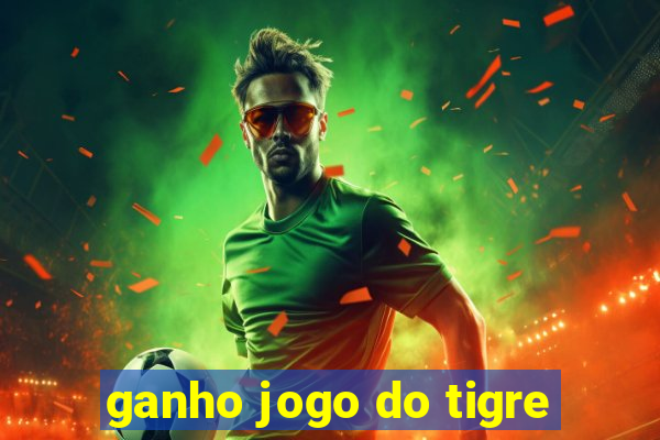 ganho jogo do tigre