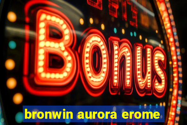 bronwin aurora erome