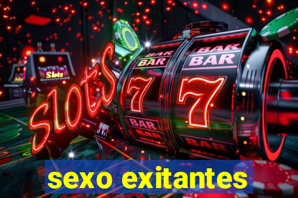 sexo exitantes