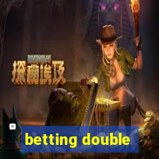 betting double