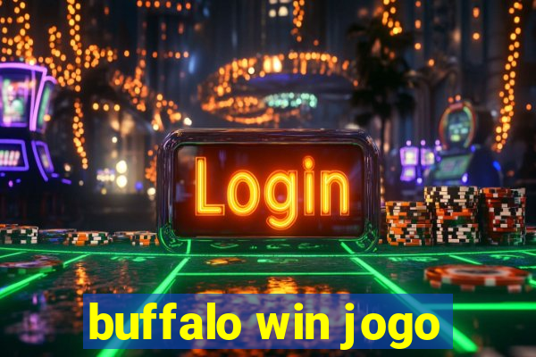 buffalo win jogo