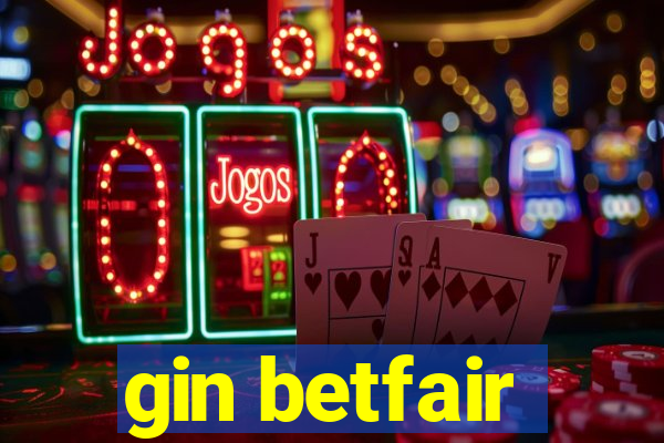 gin betfair