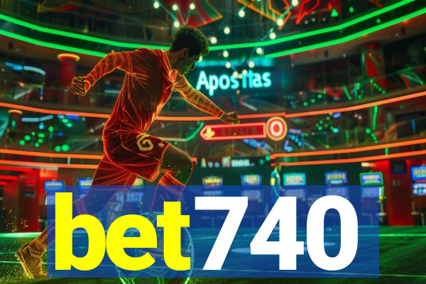 bet740