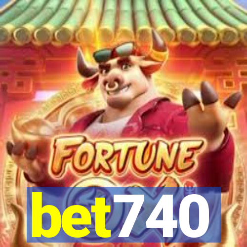 bet740