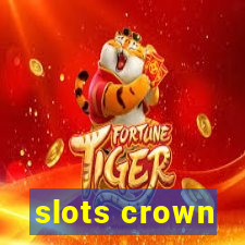 slots crown