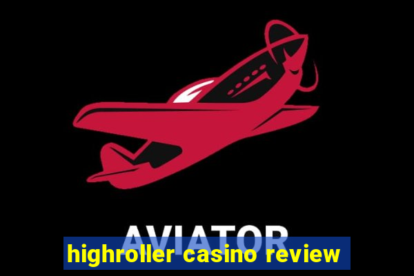 highroller casino review