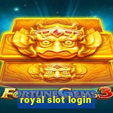 royal slot login