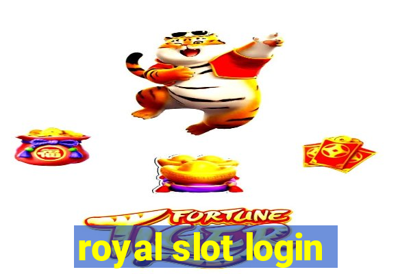 royal slot login