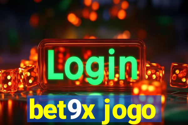 bet9x jogo