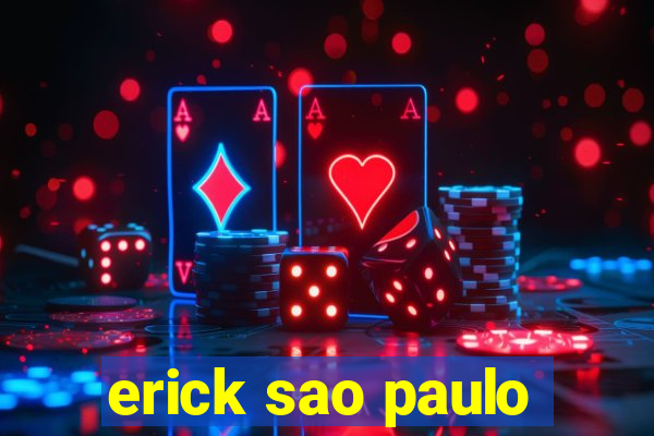 erick sao paulo