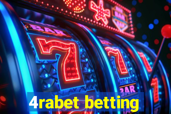 4rabet betting