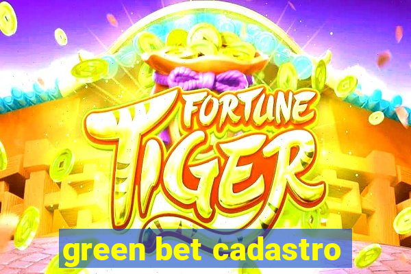 green bet cadastro