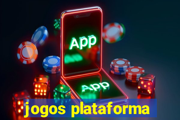 jogos plataforma