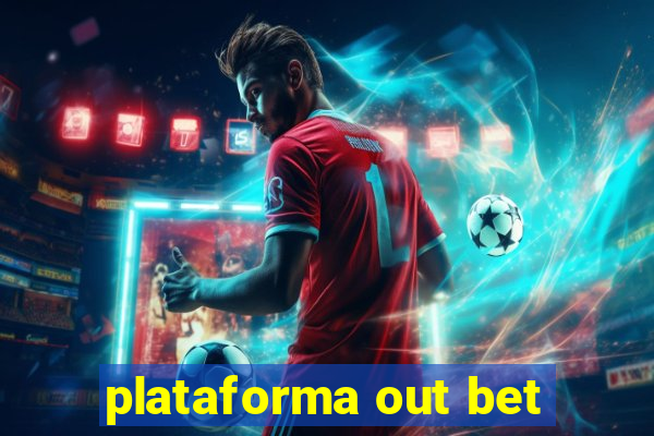 plataforma out bet