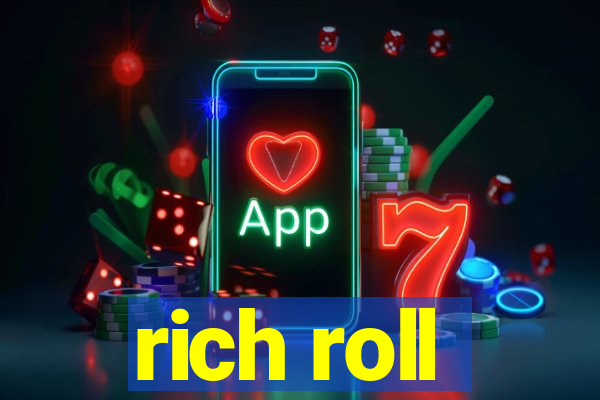 rich roll