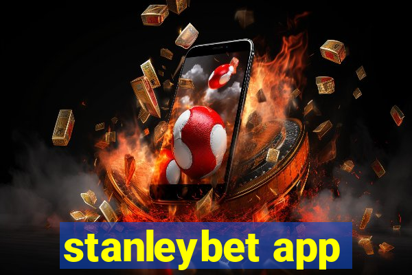 stanleybet app