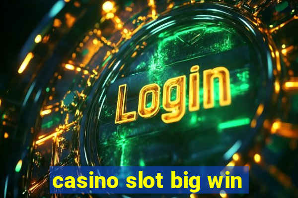 casino slot big win