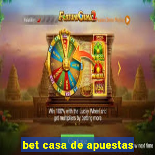 bet casa de apuestas