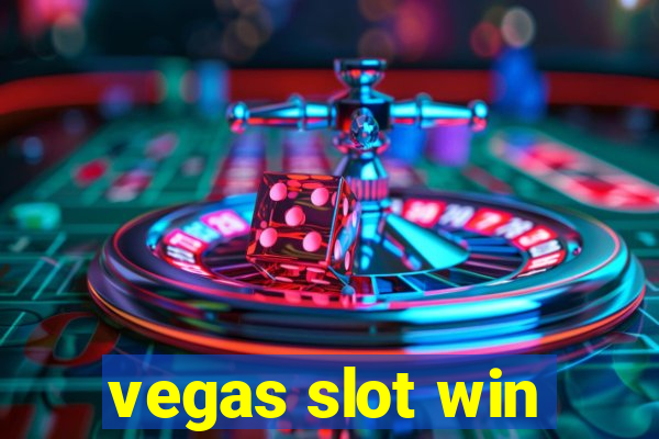 vegas slot win