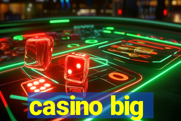 casino big