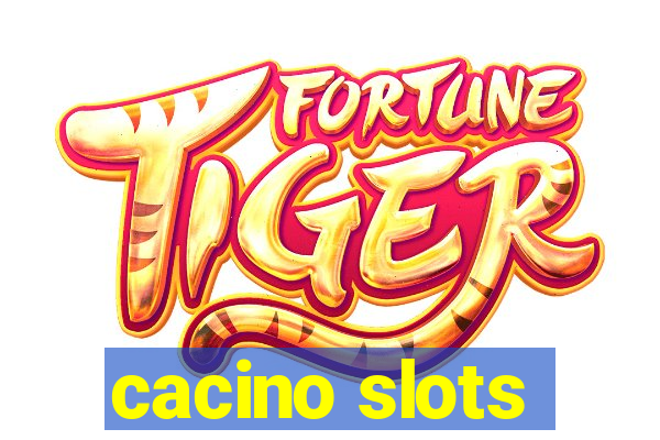 cacino slots