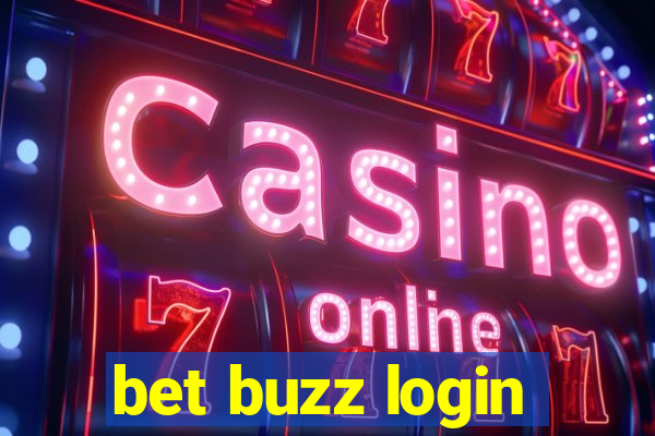 bet buzz login