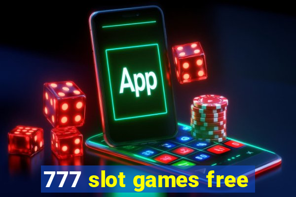 777 slot games free