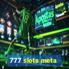 777 slots meta